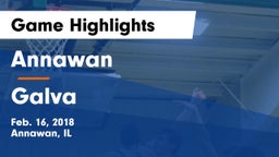 Annawan  vs Galva Game Highlights - Feb. 16, 2018