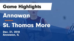 Annawan  vs St. Thomas More Game Highlights - Dec. 31, 2018