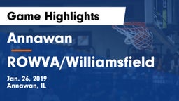 Annawan  vs ROWVA/Williamsfield Game Highlights - Jan. 26, 2019