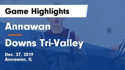 Annawan  vs Downs Tri-Valley Game Highlights - Dec. 27, 2019