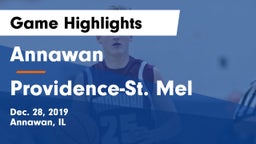 Annawan  vs Providence-St. Mel Game Highlights - Dec. 28, 2019
