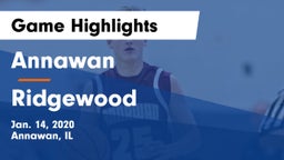Annawan  vs Ridgewood Game Highlights - Jan. 14, 2020