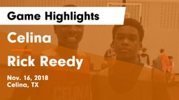 Celina  vs Rick Reedy  Game Highlights - Nov. 16, 2018