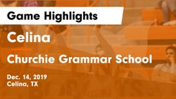 Celina  vs Churchie Grammar School Game Highlights - Dec. 14, 2019