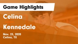 Celina  vs Kennedale  Game Highlights - Nov. 23, 2020