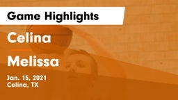 Celina  vs Melissa  Game Highlights - Jan. 15, 2021