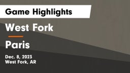 West Fork  vs Paris  Game Highlights - Dec. 8, 2023