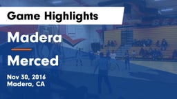 Madera  vs Merced  Game Highlights - Nov 30, 2016