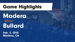 Madera  vs Bullard  Game Highlights - Feb. 2, 2018