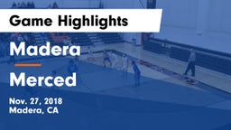 Madera  vs Merced  Game Highlights - Nov. 27, 2018