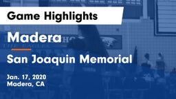 Madera  vs San Joaquin Memorial  Game Highlights - Jan. 17, 2020