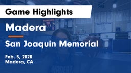 Madera  vs San Joaquin Memorial  Game Highlights - Feb. 5, 2020