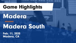 Madera  vs Madera South  Game Highlights - Feb. 11, 2020