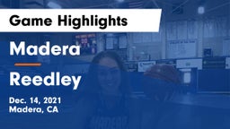 Madera  vs Reedley  Game Highlights - Dec. 14, 2021