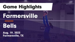 Farmersville  vs Bells Game Highlights - Aug. 19, 2023