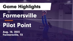 Farmersville  vs Pilot Point Game Highlights - Aug. 18, 2023