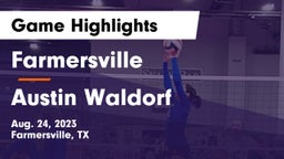 Farmersville  vs Austin Waldorf  Game Highlights - Aug. 24, 2023