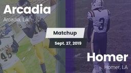 Matchup: Arcadia  vs. Homer  2019