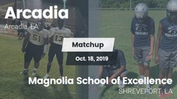 Matchup: Arcadia  vs. Magnolia School of Excellence 2019