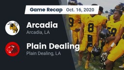 Recap: Arcadia  vs. Plain Dealing  2020