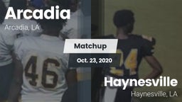 Matchup: Arcadia  vs. Haynesville  2020