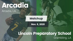 Matchup: Arcadia  vs. Lincoln Preparatory School 2020