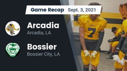 Recap: Arcadia  vs. Bossier  2021