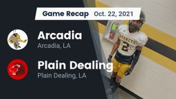 Recap: Arcadia  vs. Plain Dealing  2021