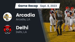 Recap: Arcadia  vs. Delhi  2023