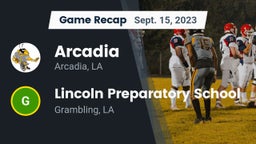 Recap: Arcadia  vs. Lincoln Preparatory School 2023
