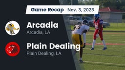 Recap: Arcadia  vs. Plain Dealing  2023