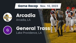 Recap: Arcadia  vs. General Trass  2023
