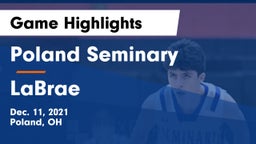 Poland Seminary  vs LaBrae  Game Highlights - Dec. 11, 2021