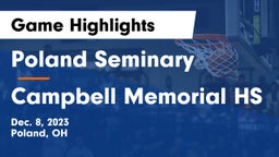 Poland Seminary  vs Campbell Memorial HS Game Highlights - Dec. 8, 2023