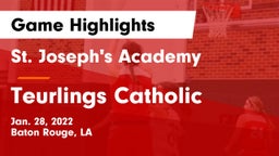 St. Joseph's Academy  vs Teurlings Catholic  Game Highlights - Jan. 28, 2022