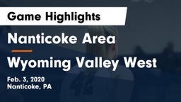 Nanticoke Area  vs Wyoming Valley West  Game Highlights - Feb. 3, 2020
