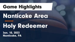 Nanticoke Area  vs Holy Redeemer  Game Highlights - Jan. 10, 2022