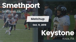 Matchup: Smethport High vs. Keystone  2019