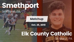 Matchup: Smethport High vs. Elk County Catholic  2019