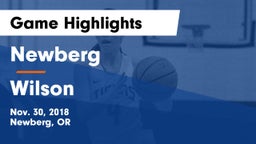 Newberg  vs Wilson  Game Highlights - Nov. 30, 2018
