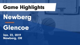 Newberg  vs Glencoe  Game Highlights - Jan. 22, 2019