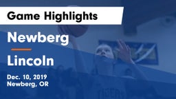 Newberg  vs Lincoln  Game Highlights - Dec. 10, 2019
