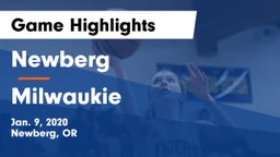 Newberg  vs Milwaukie  Game Highlights - Jan. 9, 2020