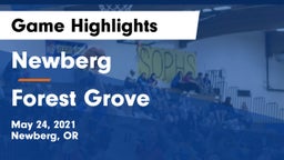 Newberg  vs Forest Grove Game Highlights - May 24, 2021