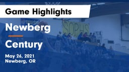 Newberg  vs Century  Game Highlights - May 26, 2021