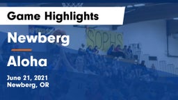 Newberg  vs Aloha  Game Highlights - June 21, 2021