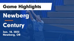 Newberg  vs Century  Game Highlights - Jan. 18, 2022