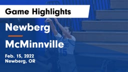 Newberg  vs McMinnville  Game Highlights - Feb. 15, 2022