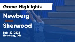 Newberg  vs Sherwood  Game Highlights - Feb. 22, 2022