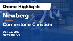 Newberg  vs Cornerstone Christian  Game Highlights - Dec. 30, 2023